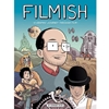 FILMISH: A GRAPHIC JOURNEY THROUGH FILM