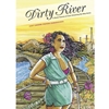 DIRTY RIVER