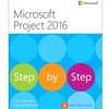 MICROSOFT PROJECT 2016 STEP BY STEP