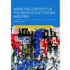 MARKETING STRATEGY FOR THE CREATIVE & CULTURAL INDUSTRIES