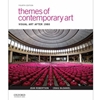 THEMES OF CONTEMPORARY ART: VISUAL ART AFTER 1980