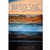 WAYSIDE SANG