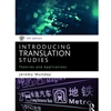 INTRODUCING TRANSLATION STUDIES