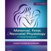 MATERNAL, FETAL & NEONATAL PHYSIOLOGY