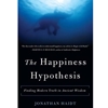 HAPPINESS HYPOTHESIS