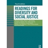 READINGS FOR DIVERSITY AND SOCIAL JUSTICE