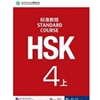 HSK STARDARD COURSE 4A : TEXTBOOK WITH MP3 CD