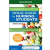 MOSBY'S DRUG GUIDE FOR NURSING STUDENTS WITH 2020 UPDATE