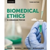 BIOMEDICAL ETHICS A CANADIAN FOCUS
