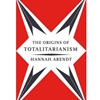 ORIGINS OF TOTALITARIANISM