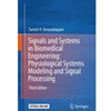 Signals and Systems in Biomedical Engineering