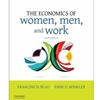 THE ECONOMICS OF WOMEN, MEN AND WORK