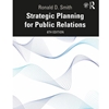 Strategic Planning For Public Relations
