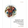WAYS OF KNOWING: AN INTRODUCTION TO NATIVE STUDIES IN CANADA
