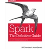 Spark: The Definitive Guide: Big Data Processing Made Simple