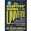 THE SKEPTICS' GUIDE TO THE UNIVERSE