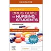 MOSBY'S DRUG GUIDE FOR NURSING STUDENTS WITH 2022 UPDATE