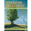 REPUTATION MANAGEMENT: THE KEY TO SUCCESSFUL PUBLIC RELATIONS AND CORPORATE COMMUNICATION