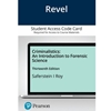 Order Online Revel For Criminalistics: An Introduction To Forensic Science -- Access Card, 13/e