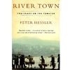RIVER TOWN TWO YEARS ON THE YONGTZE