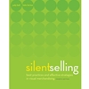 SILENT SELLING
