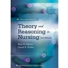 INTRODUCTION TO THEORY & REASONING IN NURSING
