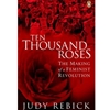 TEN THOUSAND ROSES