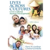 LIVES ACROSS CULTURES