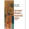 INTERNATIONAL DIMENSIONS OF ORGANIZATIONAL BEHAVIOR