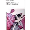 ROSES A CREDIT
