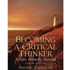 BECOMING A CRITICAL THINKER
