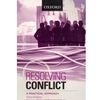 RESOLVING CONFLICT A PRACTICAL APPROACH