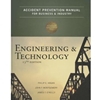 Accident Prevention Manual for Business & Industry: Engineering & Technology