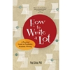 HOW TO WRITE A LOT