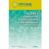 GUIDELINES FOR EXERCISE TESTING AND PRESCRIPTION