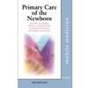 PRIMARY CARE OF THE NEWBORN