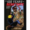 The 500 Years of Resistance Comic Book