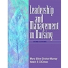 LEADERSHIP & MANAGEMENT IN NURSING