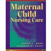 MATERNAL CHILD NURSING CARE