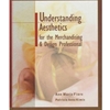 UNDERSTANDING AESTHETICS FOR MERCHANDISING & DESIGN PROFESSI