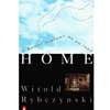 HOME A SHORT HISTORY OF AN IDEA