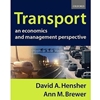 TRANSPORT ECONOMICS & MANAGEMENT PERSPECTIVE
