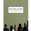 IDEAS INTERESTS & ISSUES