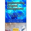 IMPLEMENTING PROGRAM MANAGEMENT