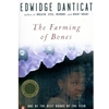 FARMING OF BONES