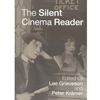 SILENT CINEMA READER