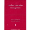 OUTDOOR RECREATION MANAGEMENT