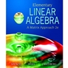 ELEMENTARY LINEAR ALGEBRA: MATRIX APPROACH