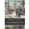 REASSEMBLING THE SOCIAL