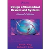 DESIGN OF BIOMEDICAL DEVICES & SYSTEMS
